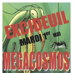 Mégacosmos le 1er mai 2012