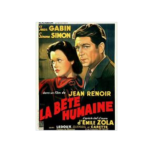 La Bête Humaine - Séance chef d'œuvre du cinéma mercredi 06 octobre